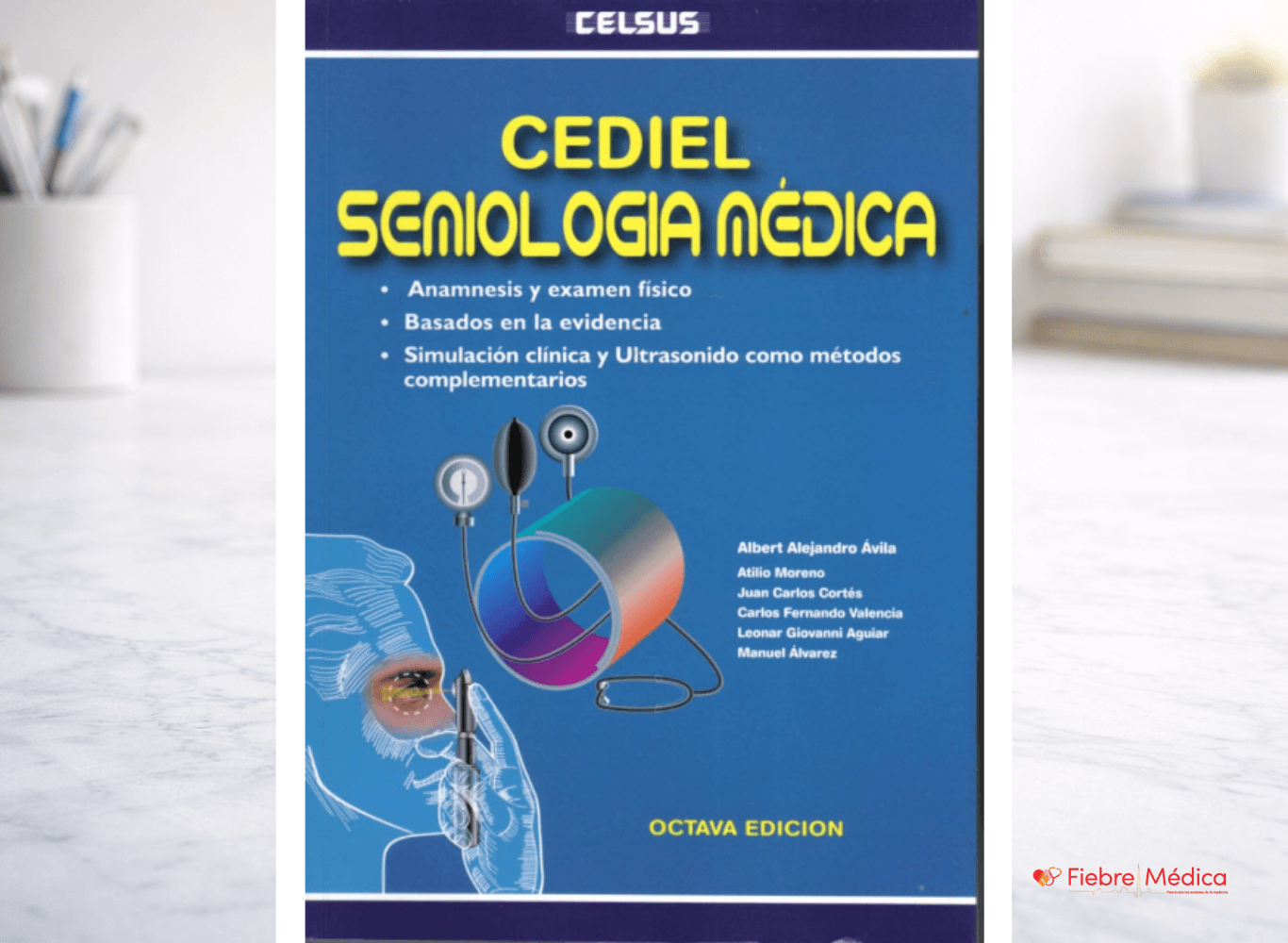 CEDIEL - SEMIOLOGIA MÉDICA.