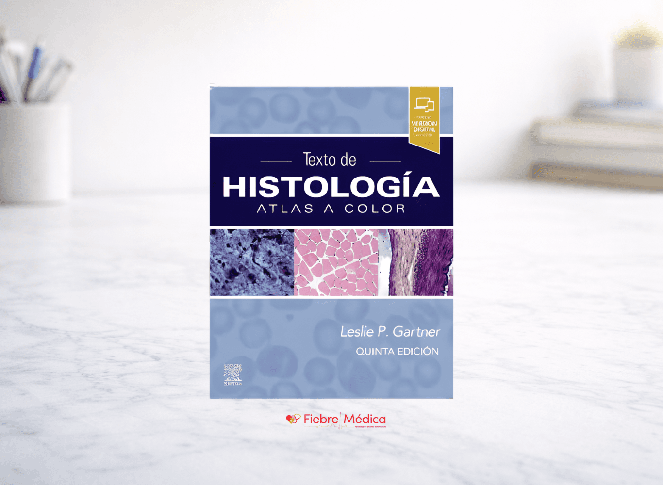 TEXTO DE HISTOLOGIA ATLAS A COLOR - GARTNER EDICION 5